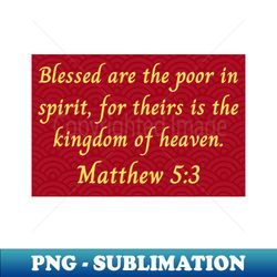 Bible Verse Matthew 53 - Creative Sublimation PNG Download - Revolutionize Your Designs