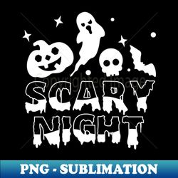 Scary Night Classic - PNG Transparent Sublimation Design - Unleash Your Creativity