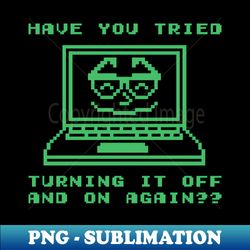 Tech Support - PNG Transparent Sublimation File - Transform Your Sublimation Creations