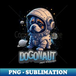 Dogonaut Explorer - Exclusive PNG Sublimation Download - Bold & Eye-catching