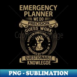 Emergency Planner - We Do Precision - Trendy Sublimation Digital Download - Boost Your Success with this Inspirational PNG Download