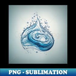 Water drop - Vintage Sublimation PNG Download - Stunning Sublimation Graphics