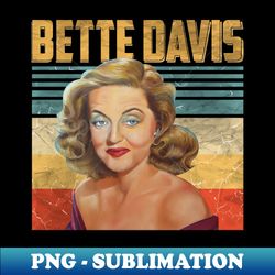 Framing Bette Davis A Pictorial Tribute - Digital Sublimation Download File - Perfect for Creative Projects