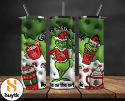 Christmas 20oz Tumbler Wrap PNG, Christmas 3D Inflated Puffy Tumbler Wrap Png, Grinchmas 20oz Png 104