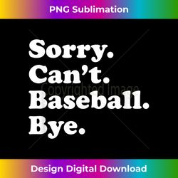 funny baseball gift for men women boys or girls - minimalist sublimation digital file - crafted for sublimation excellence
