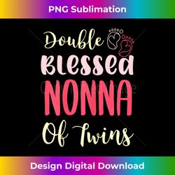 Double Blessed Nonna Of Twins Grandma Mother's Day - Futuristic PNG Sublimation File - Striking & Memorable Impressions