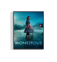 Monstrous Tv Series Movie Poster Print Film Wall