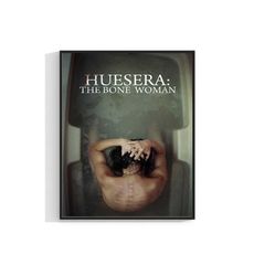 Huesera The Bone Woman Tv Series Movie Poster