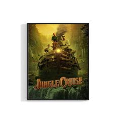 Jungle Cruise Poster Movie Action Adventure Comedy Film