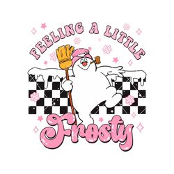 Cute Feeling A Little Frosty SVG