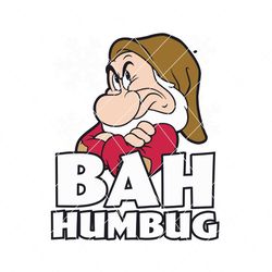 Bah Humbug Grumpy Dwarf Christmas SVG For Cricut Files