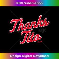 terry francona - thanks tito - cleveland baseball tank top - bespoke sublimation digital file - spark your artistic genius