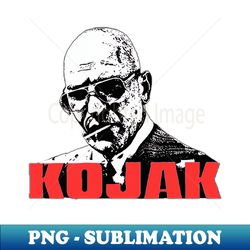 kojak - Exclusive PNG Sublimation Download - Add a Festive Touch to Every Day