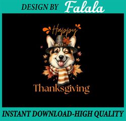 PNG ONLY- Happy Thanksgiving Corgi Pilgrim Png, Pilgrim Puppy Png, Thanksgiving dog, Thanksgiving Png, Digital Download