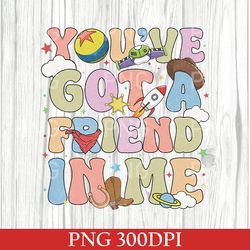 Vintage You've Got A Friend In Me PNG, Retro Toy Story PNG, Retro Checkered Disney PNG, Disneyland PNG, Disney Toy Story