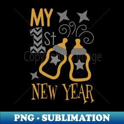 baby first new year - digital sublimation download file - perfect for personalization