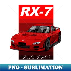JDM MAZDA RX-7 - Professional Sublimation Digital Download - Defying the Norms