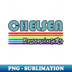 Chelsea Massachusetts Pride Shirt Chelsea LGBT Gift LGBTQ Supporter Tee Pride Month Rainbow Pride Parade - Special Edition Sublimation PNG File - Revolutionize Your Designs