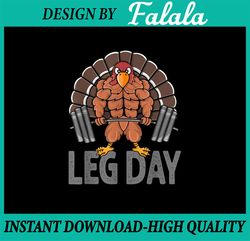 PNG ONLY- Funny Leg Day Thanksgiving Turkey Deadlifting Deadlift Png, Fall Workout Turkey Png, Thanksgiving Png, Digital