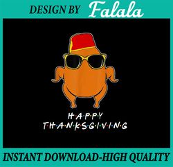 PNG ONLY- Funny Thanksgiving Frien-ds Turkey Png, Friends Turkey Hat Png, Thanksgiving Png, Digital Download