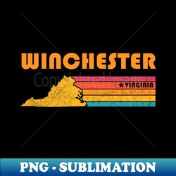 Winchester Virginia Vintage Distressed Souvenir - Creative Sublimation PNG Download - Stunning Sublimation Graphics