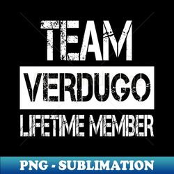 Verdugo Name Team Verdugo Lifetime Member - Retro PNG Sublimation Digital Download - Perfect for Sublimation Mastery
