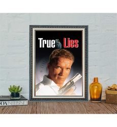 True Lies (1994) Movie Poster, True Lies Arnold