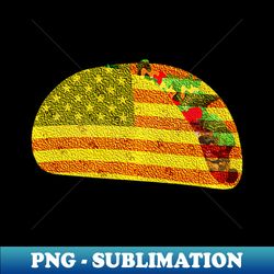 Patriotic Taco Lover USA American Flag Funny 4th of July - Modern Sublimation PNG File - Boost Your Success with this Inspirational PNG Download