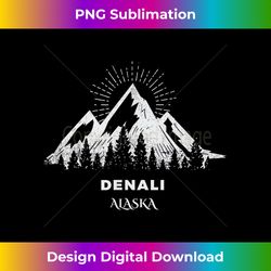 Denali National Park , Camping Tree Alaska Gift - Classic Sublimation PNG File - Channel Your Creative Rebel