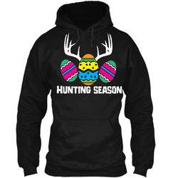 Hunting Season Funny Easter Eggs Deer Antlers T-Shirt Pullover Hoodie 8 oz