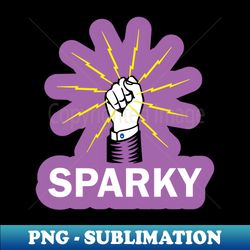 Sparky Lighting in Hand fist for Funny Electricians - Modern Sublimation PNG File - Enhance Your Apparel with Stunning Detail