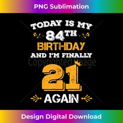 2024 Leap Year Birthday Design 84 Years Old Leapling - Luxe Sublimation PNG Download - Infuse Everyday with a Celebratory Spirit