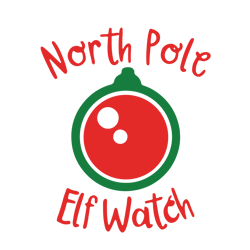 North pole elf watch Svg, Santa Cam Svg, Elf Watch Svg, Reindeer Watch Svg, Funny christmas Svg, Digital download