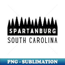 Spartanburg South Carolina SC Tourist Souvenir - Creative Sublimation PNG Download - Perfect for Sublimation Mastery