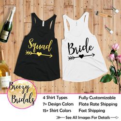 Bachelorette Party Shirts, Bride And Squad, Tribe Shirt, Tribe Bridesmaids Tank Top, Bachelorette Shirts, Bachelorette B