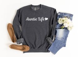 Auntie Sweatshirt Auntie Shirt Sweatshirt for Auntie Cute Aunt Sweatshirts Gifts for Aunt Auntie Shirt for Aunt Gift Chr