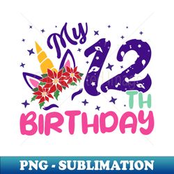 twelve 12yr 12th Birthday Happy Birthday Boy 12 Years Old - Sublimation-Ready PNG File - Create with Confidence
