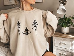 Skeletons Yoga SweatShirt  and Hoodie, Halloween Hoodie, Yoga Lover Sweater, Meditation Hoodie, Gift For Yogi, Skeleton