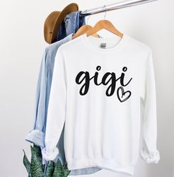 Gigi Sweatshirt Gigi Sweater Gift for Gigi Grandma Gift Future Gigi Gift Pregnancy Announcement New Gigi Gift Gigi Shirt