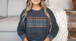 saxophone sweatshirt coffee and saxophone sweater alto saxophone tenor saxophone shirt marching band jazz musician sax s