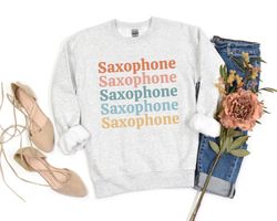 saxophone sweatshirt marching band sweater cute marching band shirt funny saxophone shirt saxophone player gift band dir