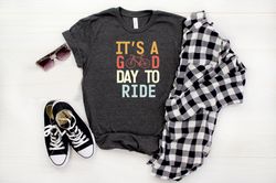 Its A Good Day To Ride Shirt, Bike Rider Shirts, Cycling Shirt, Gift For Bike Lover, Bicycle Shirt, Biking Shirt, Cycle