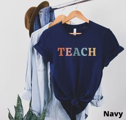 Teacher Shirt Teach Shirt Teacher Gifts Student Teacher Gift Back to School Shirt Future Teacher Education Major New Tea