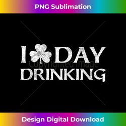 Day Drinking St Pattys Day Shamrock Green - Deluxe PNG Sublimation Download - Elevate Your Style with Intricate Details