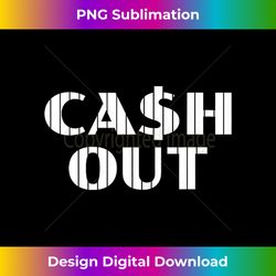 cash out - new york baseball tank top - minimalist sublimation digital file - channel your creative rebel