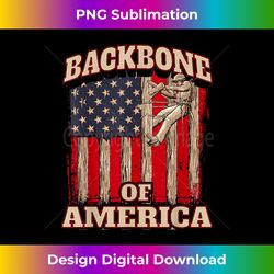 Backbone Of America Arborist Tree Surgeon Lumberjack Logger - Timeless PNG Sublimation Download - Customize with Flair