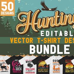 Hunting 50 Editable T-shirt Designs Bundle