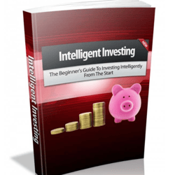 The Beginner's Guide To Investing Intelligently From The Start