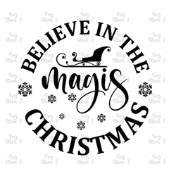 Believe in the magi's Christmas SVG