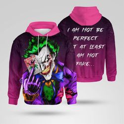 Joker 3D Hoodie 3D I Am Not Be Perfect Joker Tee All Over Printed AOP Unisex Hoodie